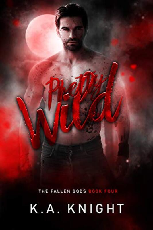Book cover for "Pretty Wild" by KA Knight