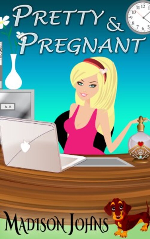 Book cover for "Pretty and Pregnant" by Madison Johns