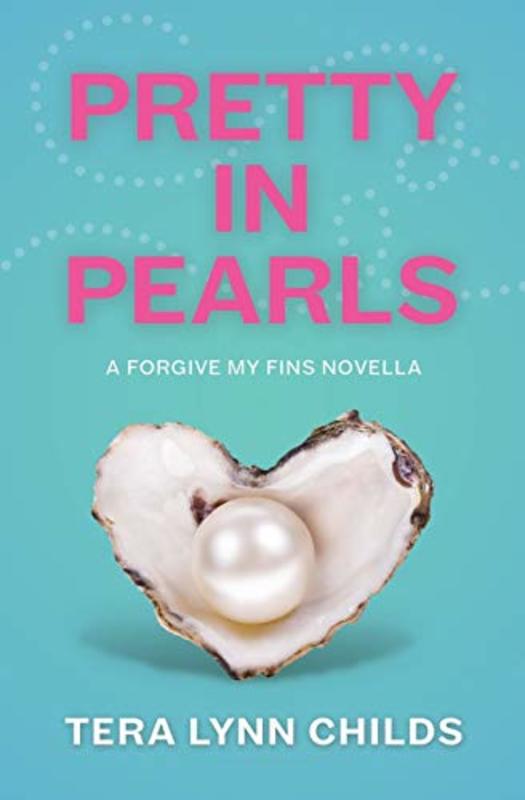 Book cover for "Pretty in Pearls" by Tera Lynn Childs