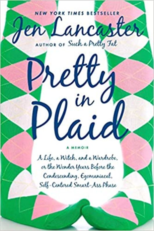 Book cover for "Pretty in Plaid" by Jen Lancaster