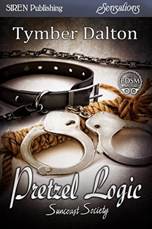 Book cover for "Pretzel Logic" by Tymber Dalton