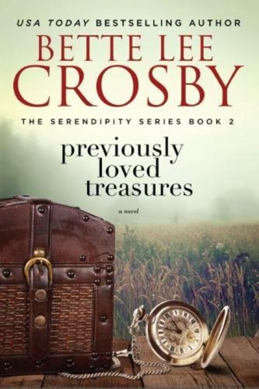 Book cover for "Previously Loved Treasures" by Bette Lee Crosby