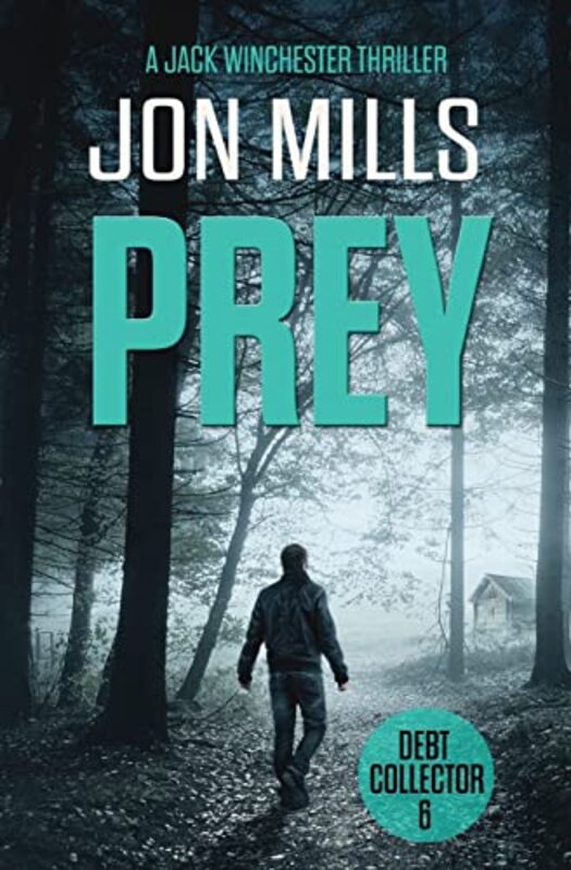 Book cover for "Prey" by Jon Mills