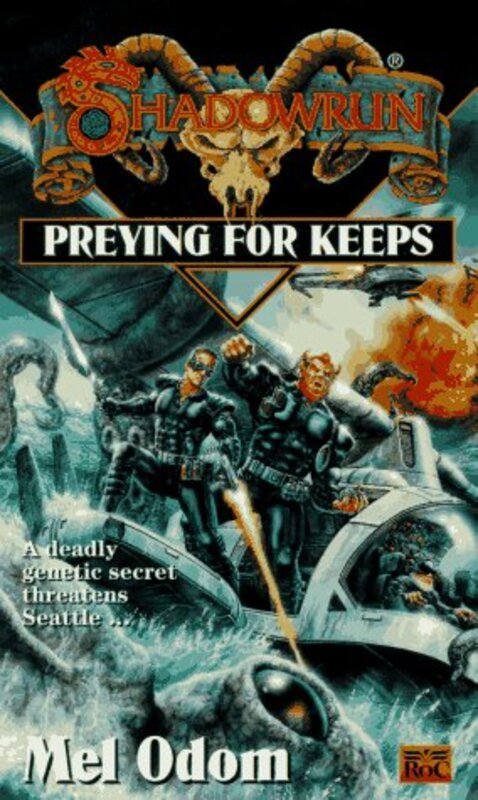 Book cover for "Preying for Keeps" by Mel Odom