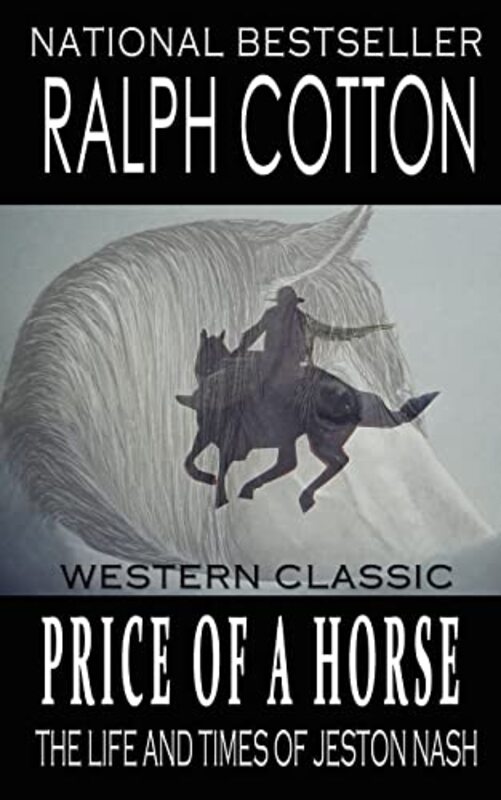 Book cover for "Price of a Horse" by Ralph Cotton