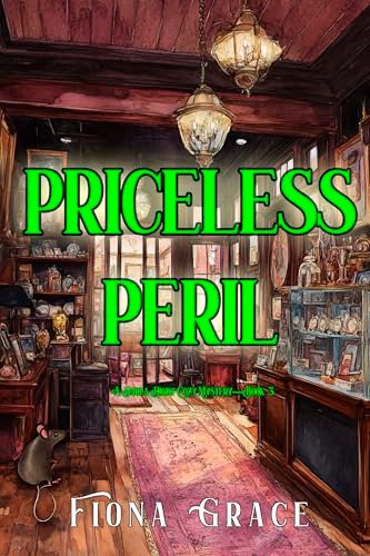 Book cover for "Priceless Peril" by Fiona Grace