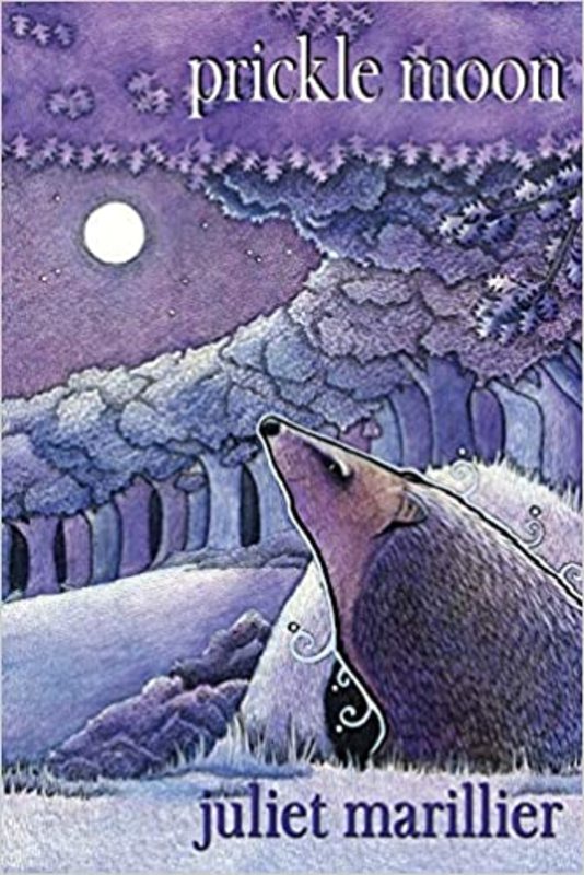 Book cover for "Prickle Moon" by Juliet Marillier