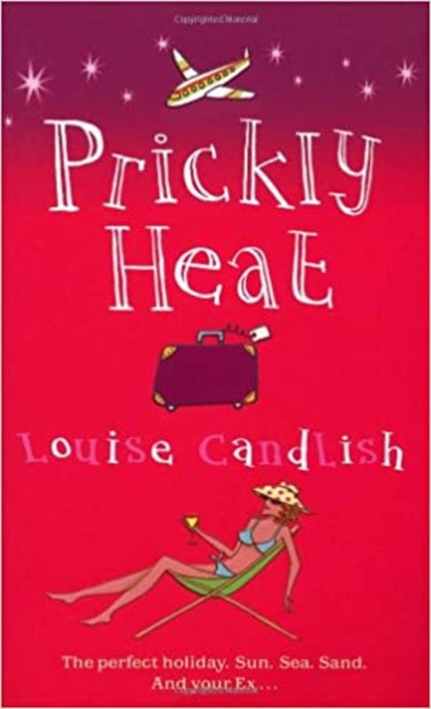 Book cover for "Prickly Heat" by Louise Candlish