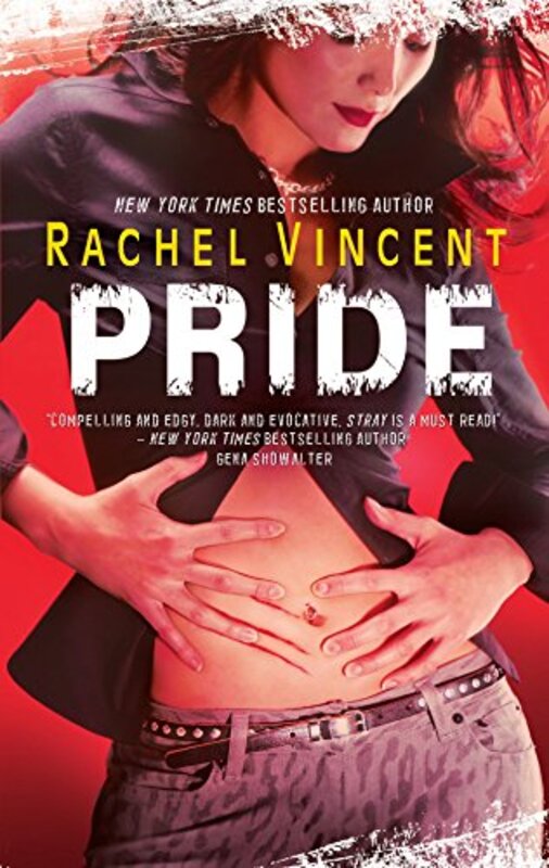 Book cover for "Pride" by Rachel Vincent