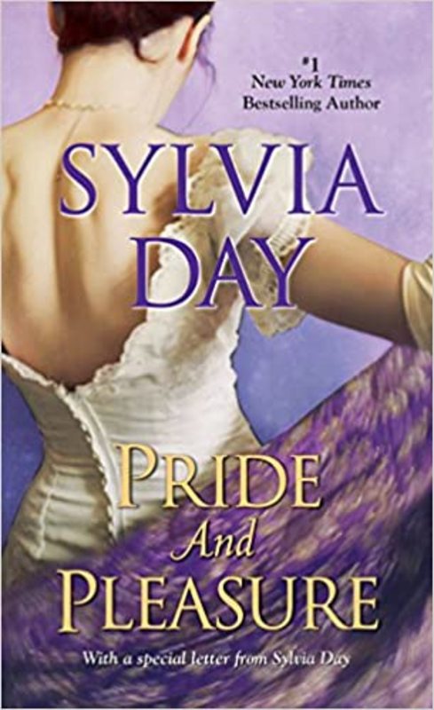 Book cover for "Pride and Pleasure" by Sylvia Day
