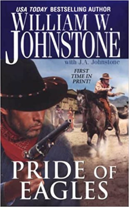 Book cover for "Pride of Eagles" by J A Johnstone