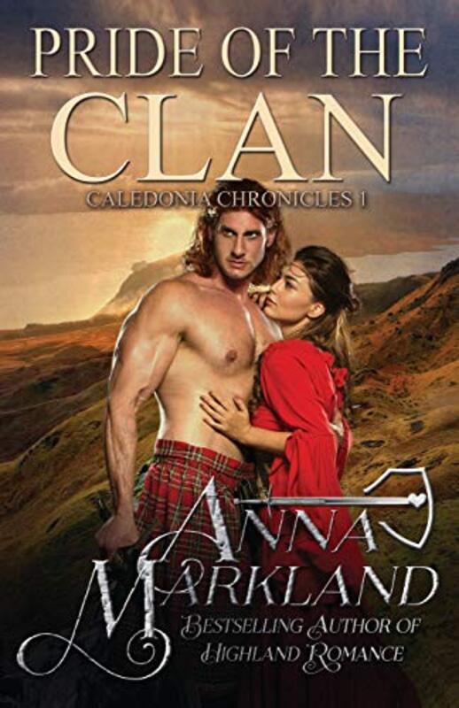 Book cover for "Pride of the Clan" by Anna Markland