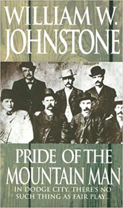 Book cover for "Pride of the Mountain Man" by William W. Johnstone