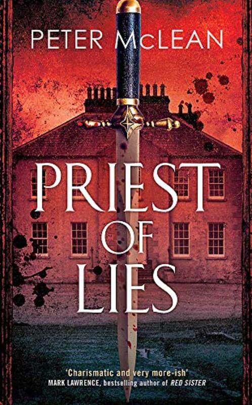 Book cover for "Priest of Lies" by Peter McLean