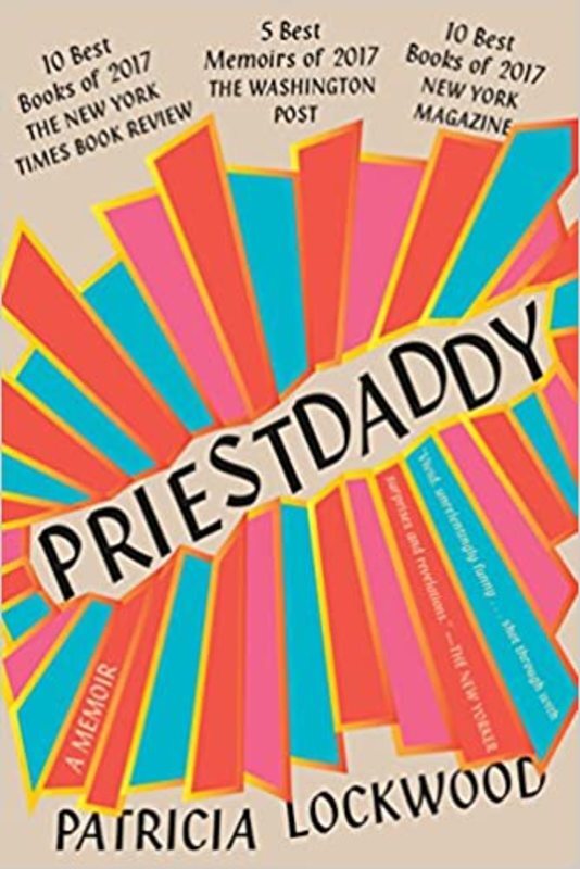 Book cover for "Priestdaddy" by Patricia Lockwood