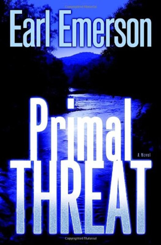 Book cover for "Primal Threat" by Earl Emerson