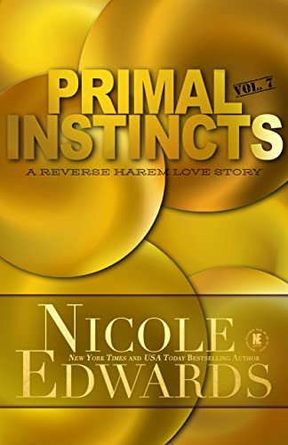 Book cover for "Primal Instincts: Volume 7" by Nicole Edwards