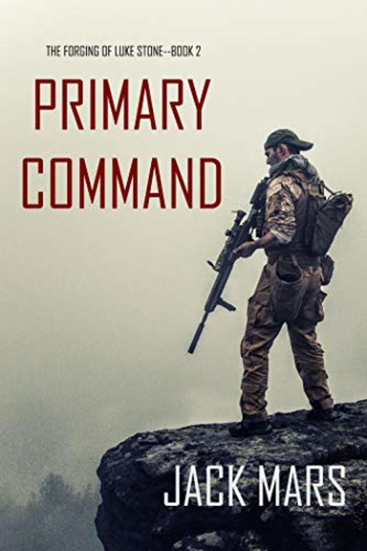 Book cover for "Primary Command" by Jack Mars