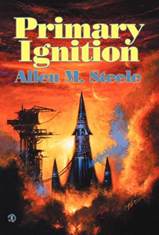 Book cover for "Primary Ignition" by Allen M Steele