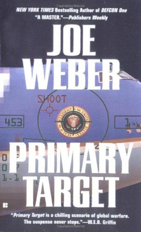 Book cover for "Primary Target" by Joe Weber