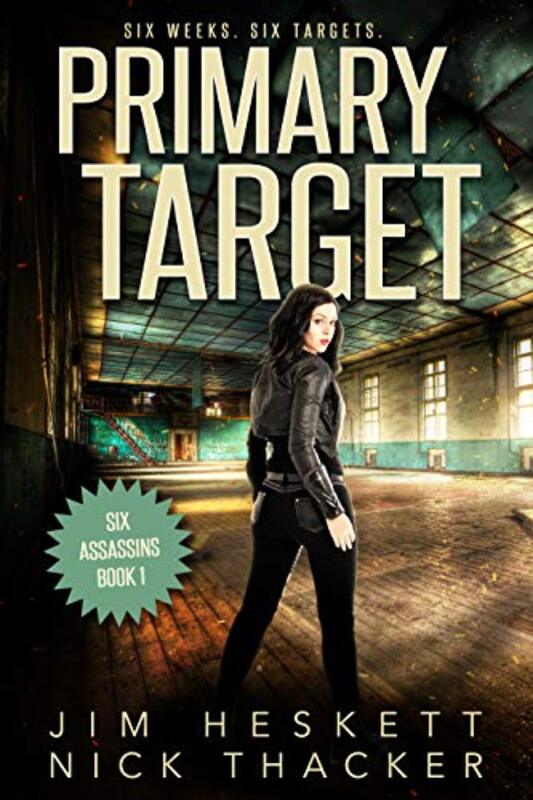 Book cover for "Primary Target" by Nick Thacker