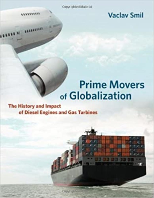Book cover for "Prime Movers of Globalization" by Vaclav Smil