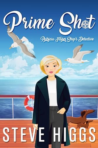 Book cover for "Prime Shot" by Steve Higgs