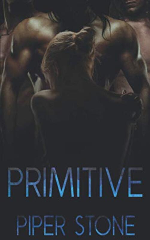 Book cover for "Primitive" by Piper Stone