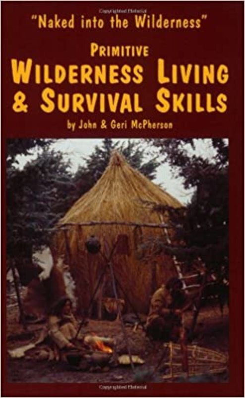 Book cover for "Primitive Wilderness Living & Survival Skills" by John McPherson