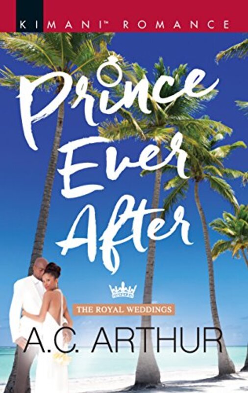 Book cover for "Prince Ever After" by AC Arthur