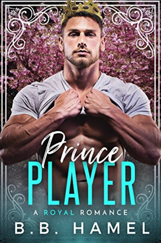 Book cover for "Prince Player" by BB Hamel