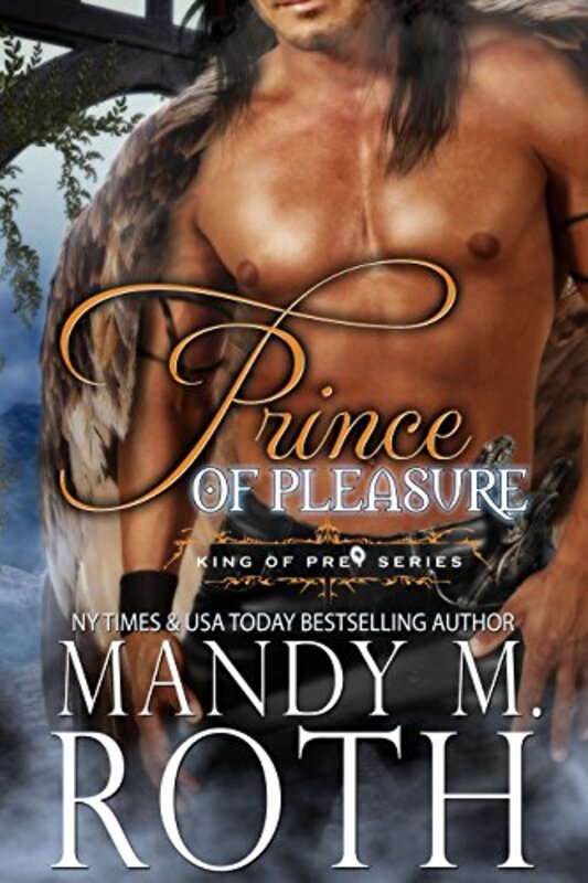 Book cover for "Prince of Pleasure" by Mandy M Roth