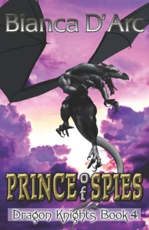 Book cover for "Prince of Spies" by Bianca D'Arc