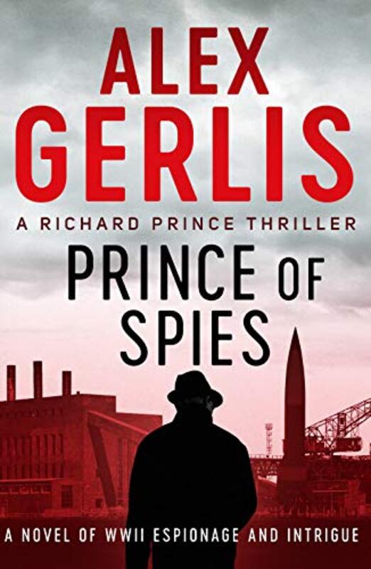 Book cover for "Prince of Spies" by Alex Gerlis