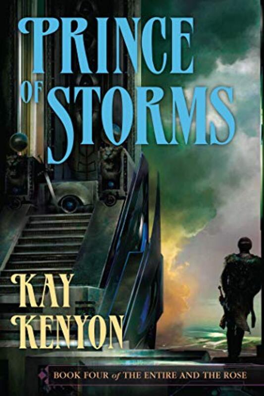 Book cover for "Prince of Storms" by Kay Kenyon