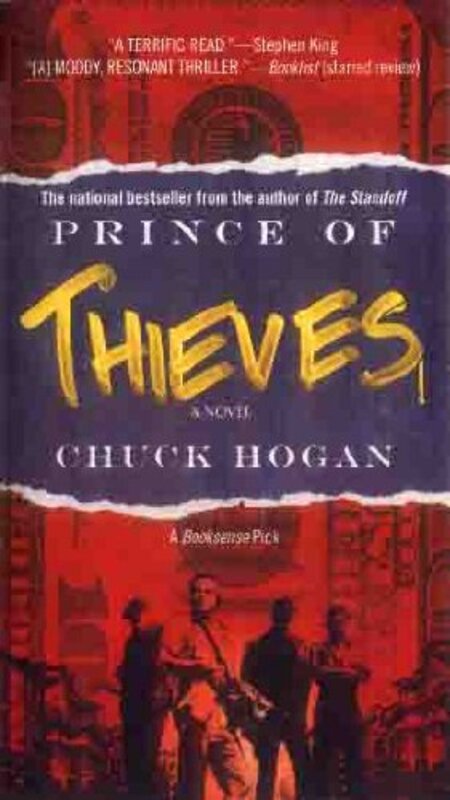 Book cover for "Prince of Thieves / The Town" by Chuck Hogan