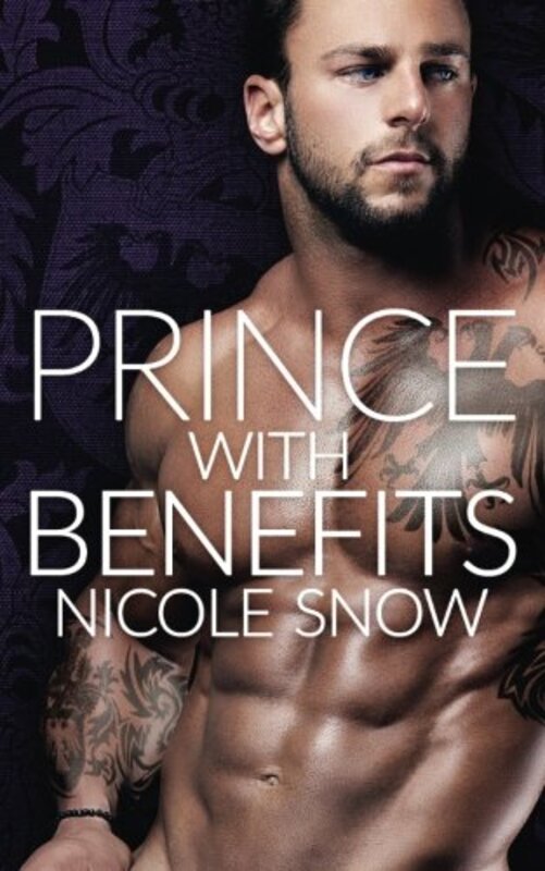 Book cover for "Prince with Benefits" by Nicole Snow