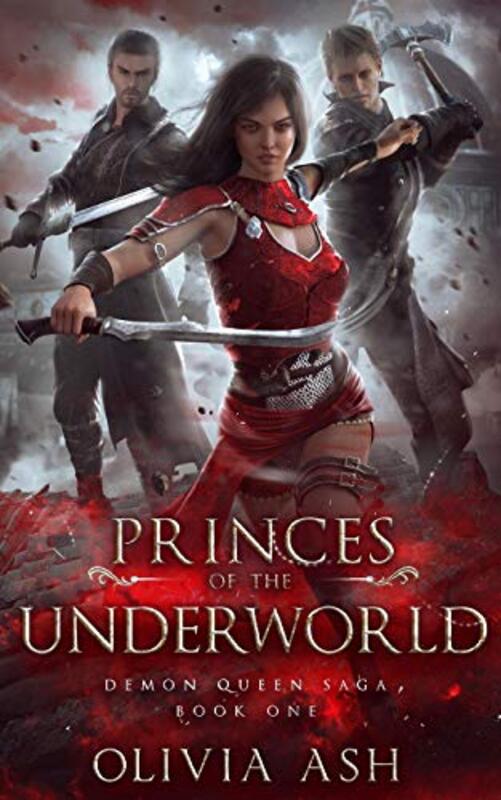 Book cover for "Princes of the Underworld" by Olivia Ash