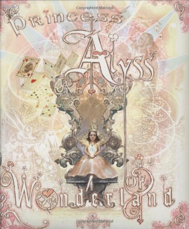 Book cover for "Princess Alyss of Wonderland" by Frank Beddor