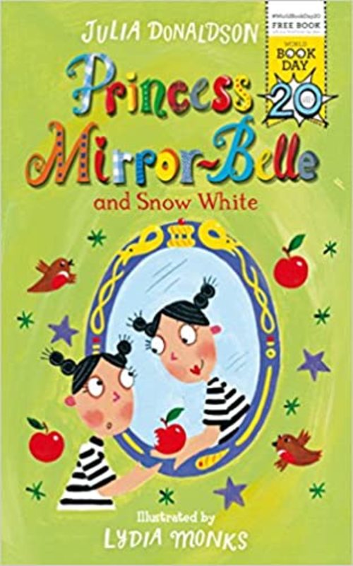 Book cover for "Princess Mirror-Belle and Snow White" by Julia Donaldson