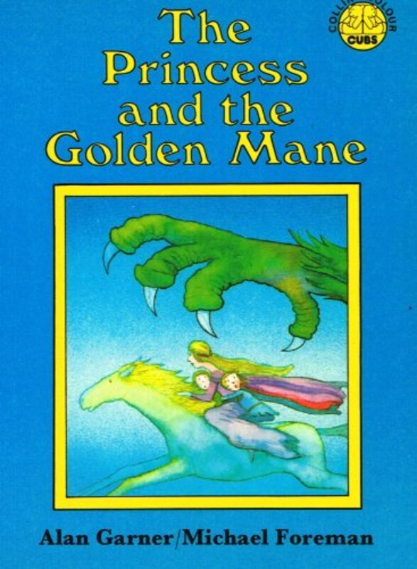 Book cover for "Princess and the Golden Mane" by Alan Garner