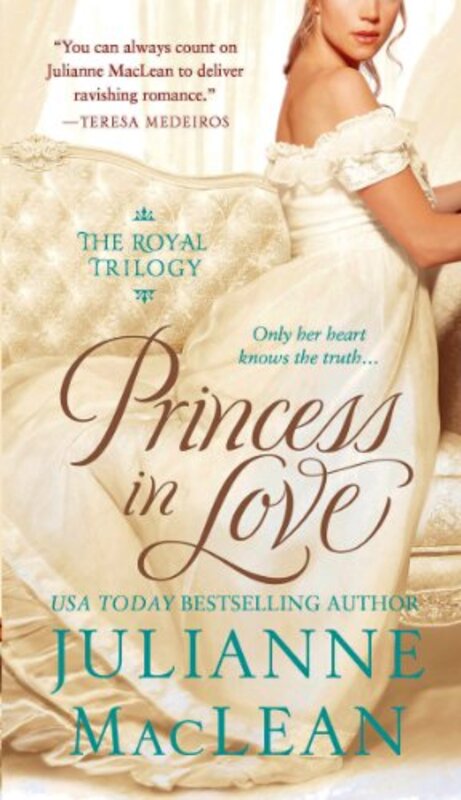 Book cover for "Princess in Love" by Julianne MacLean