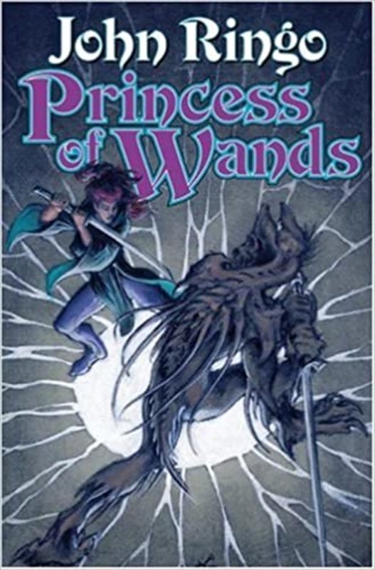 Book cover for "Princess of Wands" by John Ringo