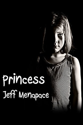 Book cover for "Princess" by Jeff Menapace