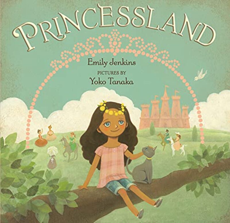 Book cover for "Princessland" by Emily Jenkins