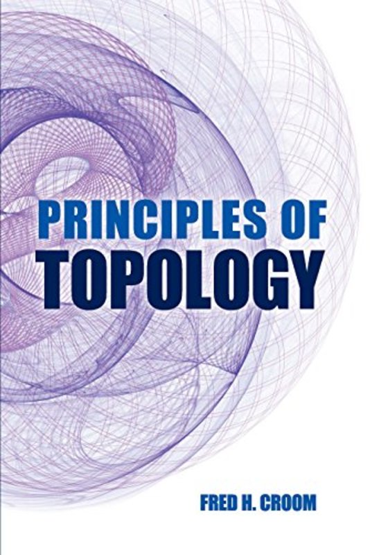 Book cover for "Principles of Topology" by Fred H. Croom