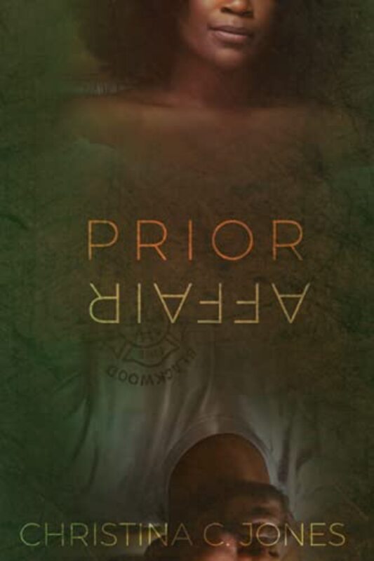 Book cover for "Prior Affair" by Christina C Jones