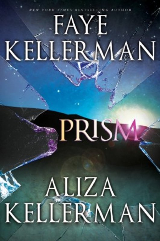 Book cover for "Prism" by Faye Kellerman