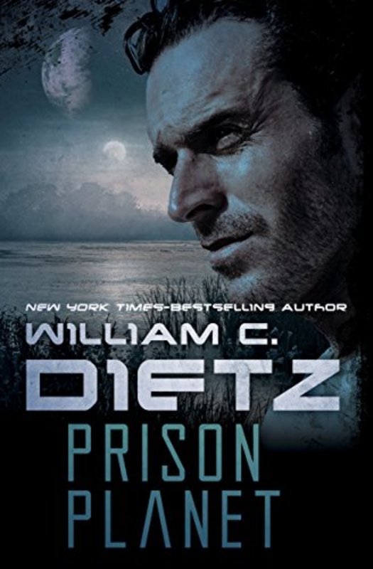 Book cover for "Prison Planet" by William C Dietz