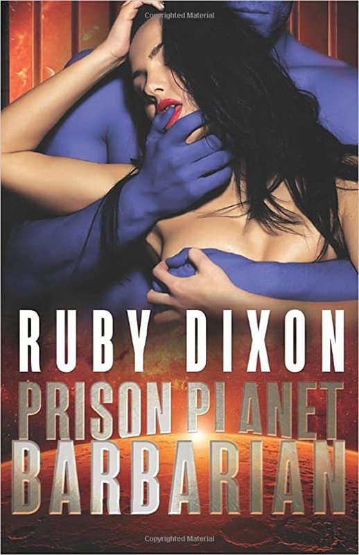 Book cover for "Prison Planet Barbarian" by Ruby Dixon